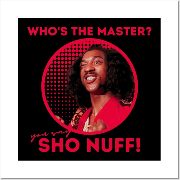 sho nuf | the last dragon Wall Art by claudia awes